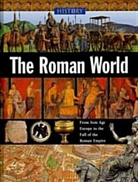 The Roman World (Library Binding)