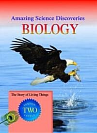 Biology: The Story of the Animal Kingdom (Library Binding)