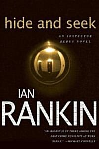 Hide and Seek: An Inspector Rebus Novel (Paperback)