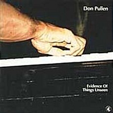 [수입] Don Pullen - Evidence Of Things Unseen