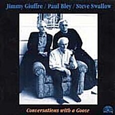 [수입] Jimmy Giuffre & Paul Bley - Conversations With A Goose