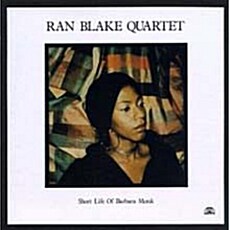 [수입] Ran Blake Quartet - Short Life Of Barbara Monk
