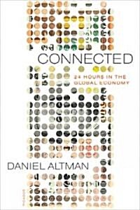 Connected: 24 Hours in the Global Economy (Paperback)