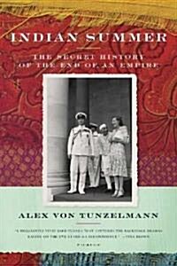 Indian Summer: The Secret History of the End of an Empire (Paperback)