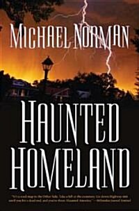 Haunted Homeland: A Definitive Collection of North American Ghost Stories (Paperback)