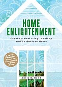 Home Enlightenment (Paperback, Reprint)