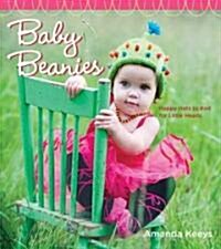 Baby Beanies: Happy Hats to Knit for Little Heads (Hardcover)