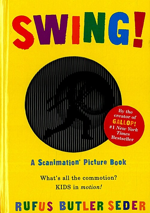 [중고] Swing!: A Scanimation Picture Book (Hardcover)