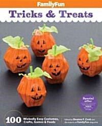 Familyfun Tricks and Treats (Paperback)