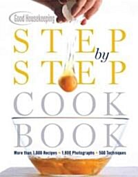 [중고] Good Housekeeping Step by Step Cookbook (Hardcover)