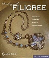 Beading With Filigree (Hardcover)