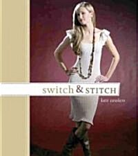 Switch n Stitch (Hardcover)