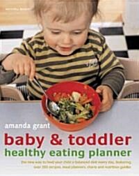 Baby & Toddler Healthy Eating Planner (Paperback)