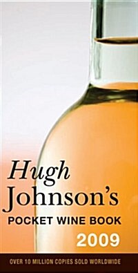 Hugh Johnsons Pocket Wine Book 2009 (Hardcover, 32th)