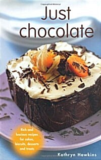 Just Chocolate (Hardcover, Spiral)