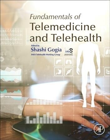 Fundamentals of Telemedicine and Telehealth (Paperback)