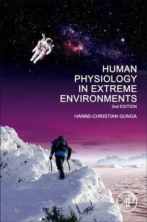 Human Physiology in Extreme Environments (Paperback, 2)