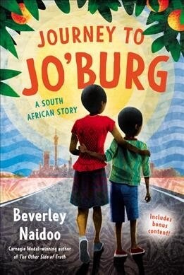 Journey to Joburg: A South African Story (Paperback)