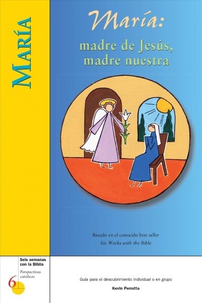 Mar?: Madre de Jes?, Madre Nuestra (Paperback)