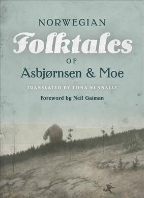 The Complete and Original Norwegian Folktales of Asbj?nsen and Moe (Hardcover)