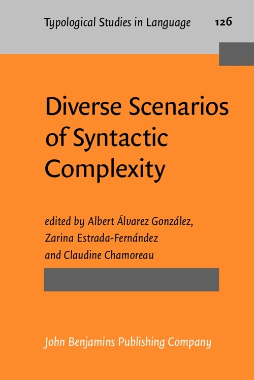 Diverse Scenarios of Syntactic Complexity (Hardcover)