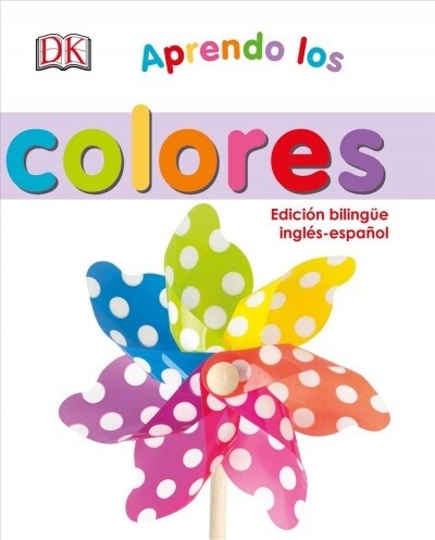 My First Bilingual Colors (Board Books)