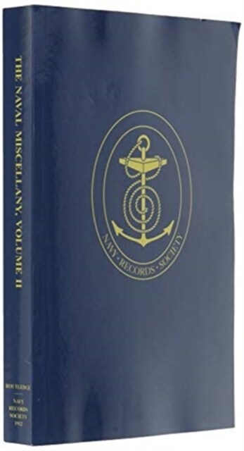 The Naval Miscellany : Vol. II (Paperback)