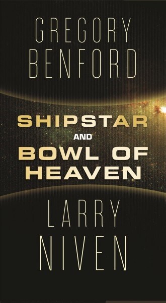 Bowl of Heaven and Shipstar (Mass Market Paperback)