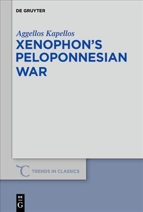 Xenophons Peloponnesian War (Hardcover, Supplement)