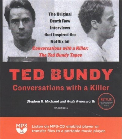 Ted Bundy: Conversations with a Killer (MP3 CD)