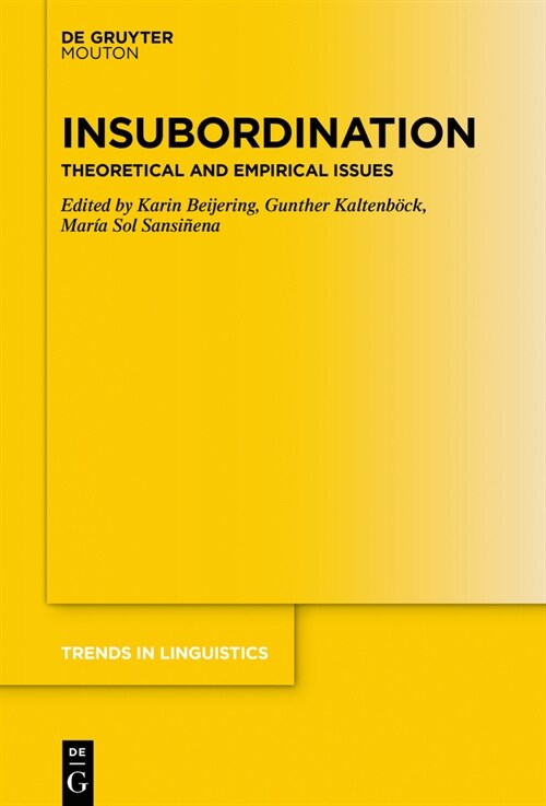 Insubordination: Theoretical and Empirical Issues (Hardcover)