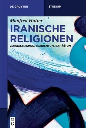 Iranische Religionen (Paperback)