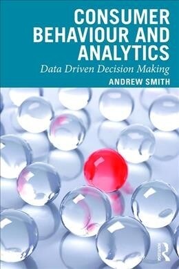 Consumer Behaviour and Analytics (Paperback)