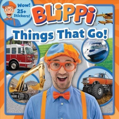 Blippi: Things That Go! (Paperback)