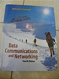 Data Communications and Networking (4th, Hardcover)