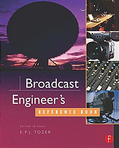 Broadcast Engineers Reference Book (Paperback)