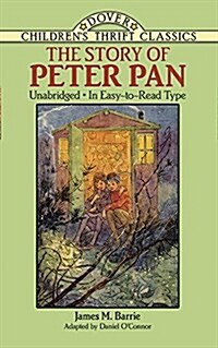 The Story of Peter Pan: Unabridged in Easy-To-Read Type (Paperback)