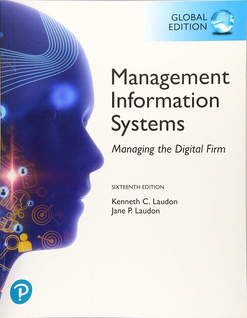 [중고] Management Information Systems: Managing the Digital Firm, Global Edition (Paperback, 16 ed)