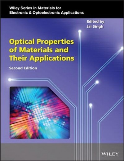 Optical Properties of Materials and Their Applications (Hardcover)