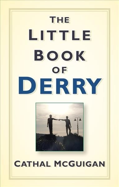 The Little Book of Derry (Paperback, 2 ed)