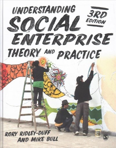 Understanding Social Enterprise : Theory and Practice (Hardcover, 3 Revised edition)