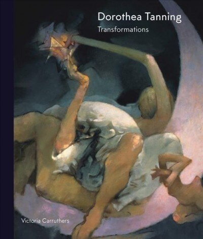 [중고] Dorothea Tanning : Transformations (Hardcover)