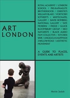 Art London : A Guide to Places, Events and Artists (Paperback)