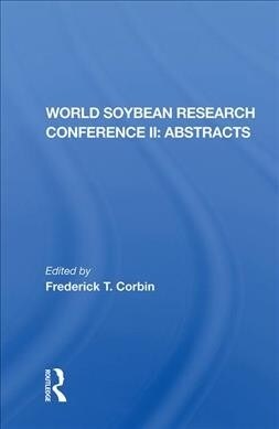 World Soybean Research Conference Ii, Abstracts (Hardcover)