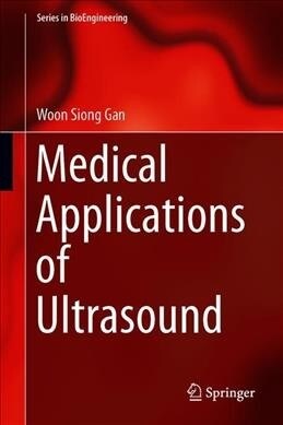 Medical Applications of Ultrasound (Hardcover, 2021)