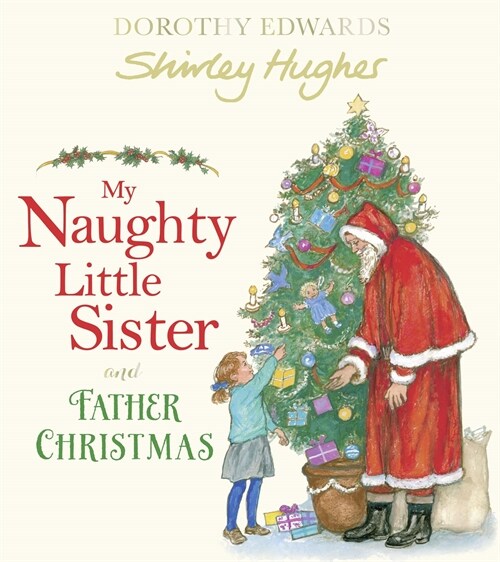 My Naughty Little Sister and Father Christmas (Paperback)