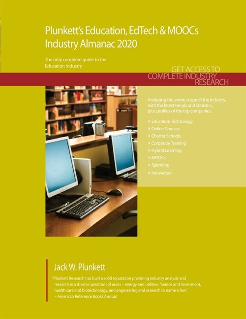 Plunketts Education, EdTech & MOOCs Industry Almanac 2020: Education, EdTech & MOOCs Industry Market Research, Statistics, Trends and Leading Compani (Paperback)
