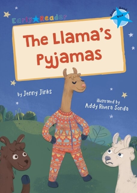 The Llamas Pyjamas : (Blue Early Reader) (Paperback)