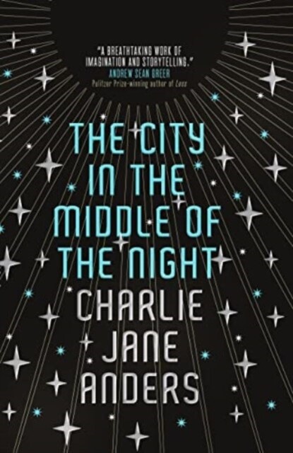 The City in the Middle of the Night (Paperback)
