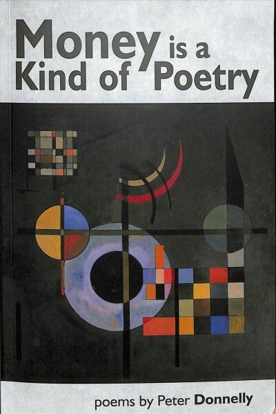 Money is a Kind of Poetry (Paperback)